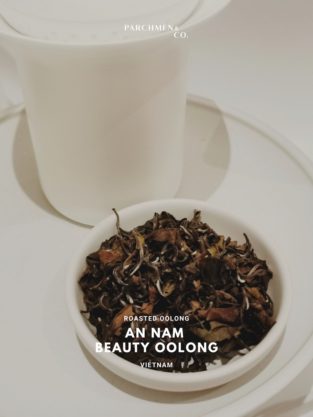 2024 Vietnam An Nam Beauty Oolong Tea