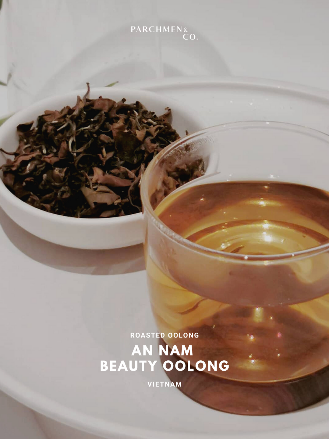2024 Vietnam An Nam Beauty Oolong Tea