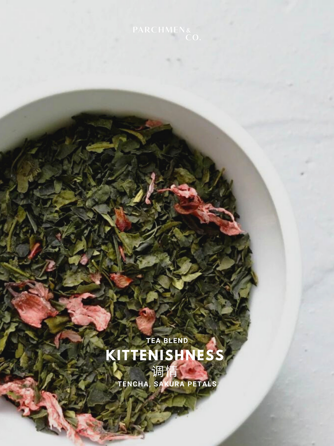 Kittenishness | 调情 - Tea Blend focusing on Kyoto Tencha